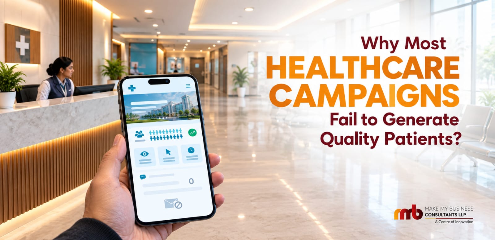 why-most-healthcare-campaigns-fail-to-generate-quality-patients